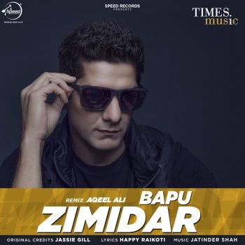 Jassie Gill Bapu Zimidar (Remix)