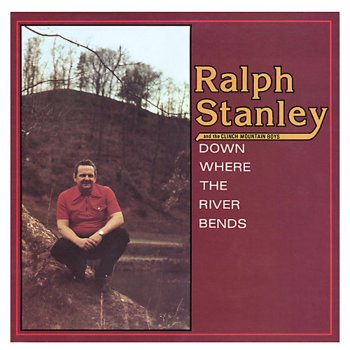 Ralph Stanley I'll Just Catch a Train and Ride