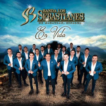 Banda Los Sebastianes En Vida