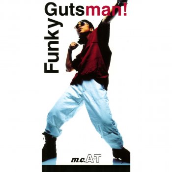 m.c.A・T Funky Gutsman! - Instrumental