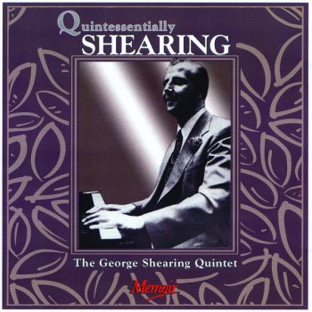 The George Shearing Quintet How's Trix?