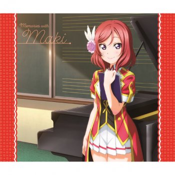 西木野真姫(CV.Pile) 冬がくれた予感 (MAKI Mix)