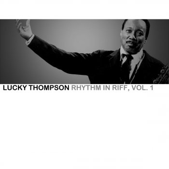 Lucky Thompson Sugar Hip