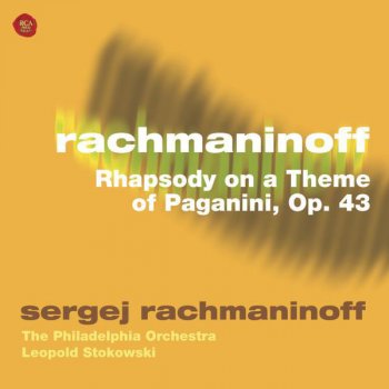 Sergei Rachmaninoff feat. Leopold Stokowski Rhapsody on a Theme of Paganini, Op. 43: Variation VII - Meno mosso, a tempo moderato