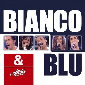 Исполнитель Amici, альбом Amici - Bianco & Blu
