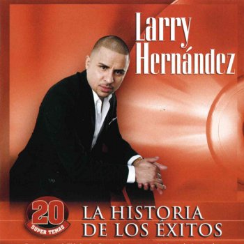 Larry Hernández El Mayito Gordo