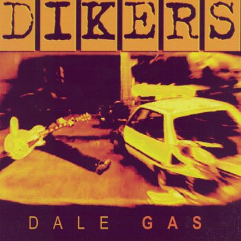 Dikers Dale Gas