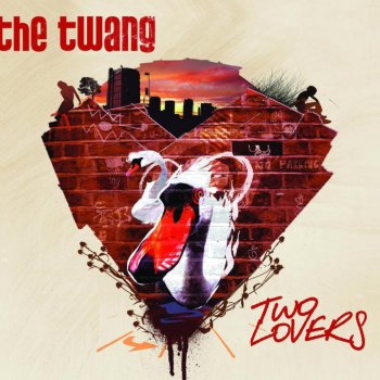 The Twang Two Lovers (New Version)