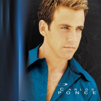 Carlos Ponce Todo lo Que Soy