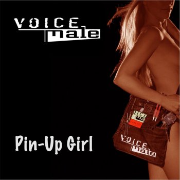 Voice Male Pin-Up Girl