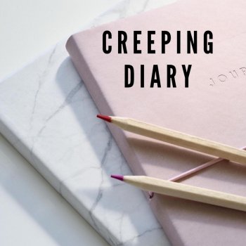 Balance Creeping Diary