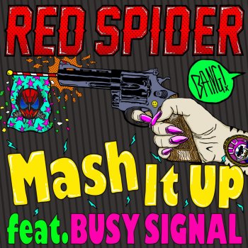 RED SPIDER feat. Busy Signal Mash It Up