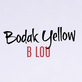 B Lou Bodak Yellow - Instrumental