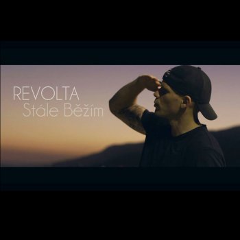 Revolta Stále běžím