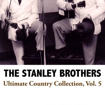 The Stanley Brothers The Wicked Path of Sin