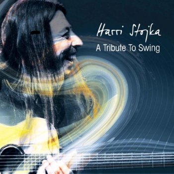 Исполнитель Harri Stojka, альбом A Tribute to Swing