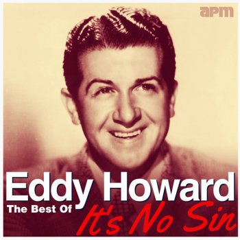 Eddy Howard I'm Lucky I Have You