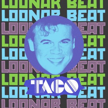 Исполнитель Taco, альбом Loonar Beat