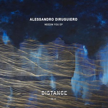 Alessandro Diruggiero Needin You