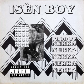 Nerka Isèn Boy