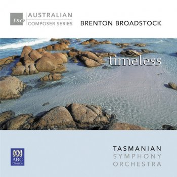 Brenton Broadstock feat. Tasmanian Symphony Orchestra & Ola Rudner Timeless