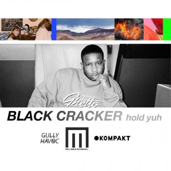 Исполнитель Black Cracker, альбом Hold Yuh