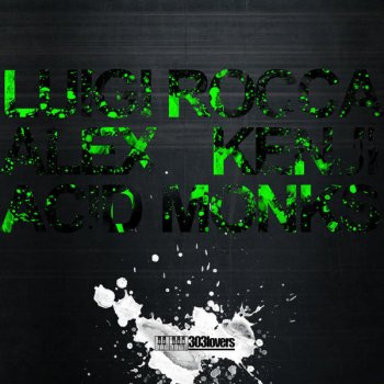 Alex Kenji feat. Luigi Rocca Acid Monks