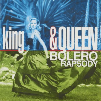 Исполнитель King Queen, альбом Bolero Rapsody