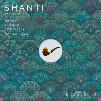 Rapossa Shanti (Goldcap Remix)