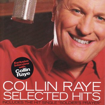 Collin Raye A Soldier's Prayer