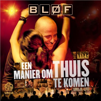 BLØF Donker Hart - UMOJA Live