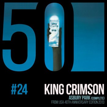 King Crimson feat. David Singleton Asbury Park - Commentary