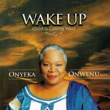 Onyeka Onwenu Wake Up