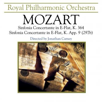 Исполнитель Jonathan Carney feat. Royal Philharmonic Orchestra, альбом Mozart: Sinfonia Concertante in E-Flat, K. 364, & Concertante in E-Flat, K. App 9 (297b)