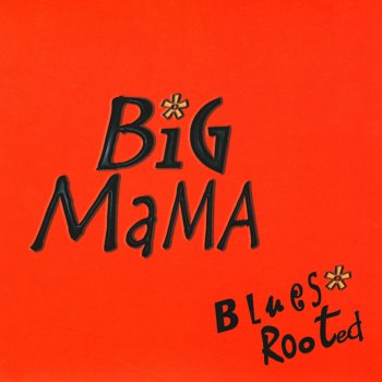 Big Mama You're Up!