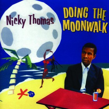 Nicky Thomas Mama's Song