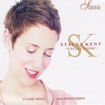 Stacey Kent One for My Baby
