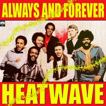Heatwave Straight from the Heart