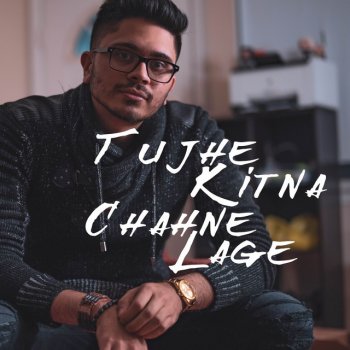 Neel Tujhe Kitna Chahne Lage