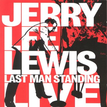 Jerry Lee Lewis That Lucky Old Sun