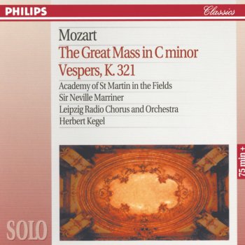 Wolfgang Amadeus Mozart, Academy of St. Martin in the Fields Chorus, Academy of St. Martin in the Fields & Sir Neville Marriner Mass in C minor, K.427 "Grosse Messe" - Rev. and reconstr. by H.C. Robbins Landon: Credo: Et incarnatus est