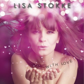 Lisa Stokke With Love