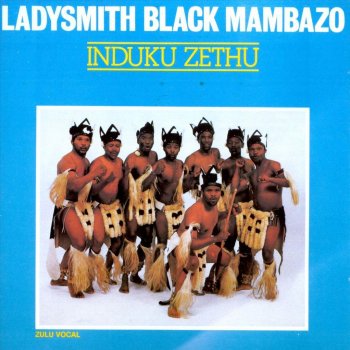 Ladysmith Black Mambazo Isono Sami Sentombi