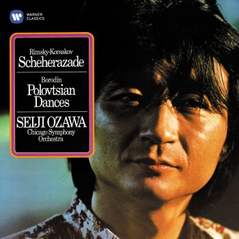 Seiji Ozawa feat. Chicago Symphony Orchestra Scheherazade, Op. 35: I. The Sea and Sinbad's Ship