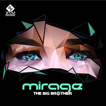 THE BIG BROTHER Mirage