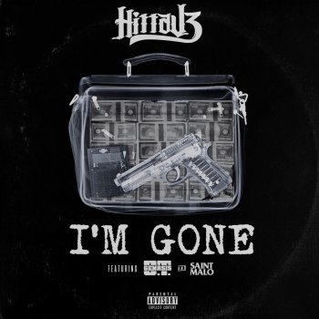 Hitta J3 feat. O.T. Genasis & Saint Malo I'm Gone