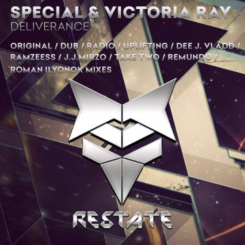 Special feat. Victoria Ray Deliverance - Dee J. Vladd Remix