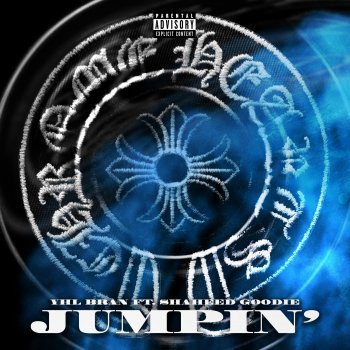 YHL Bran Jumpin' (feat. Shaheed Goodie)