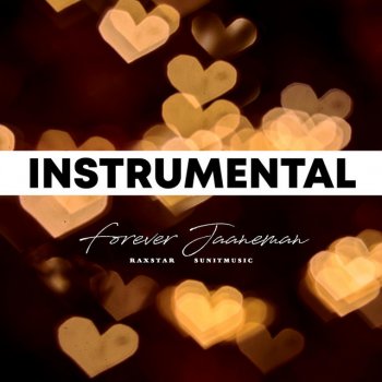 SunitMusic Forever Jaaneman (Instrumental)