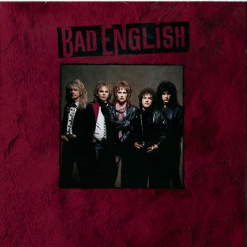 Bad English Ghost In Your Heart